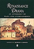 Renaissance Drama An Anthology Of Plays
