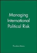 Managing International Political Risk