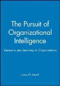 The Pursuit of Organizational Intelligence: The Enyclopedic Dictionary