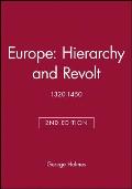 Europe - Hierarchy and Revolt