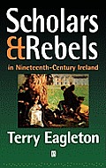 Scholars and Rebels: In Nineteenth-Century Ireland