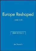 Europe Reshaped 1848-1878 2e