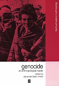Genocide An Anthropological Reader
