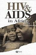 HIV and AIDS in Africa: Beyond Epidemiology