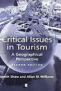 Critical Issues in Tourism 2e