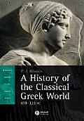 History of the Classical Greek World 478 323 BC