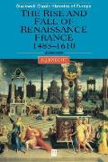 Renaissance France 1483-1610 2e