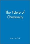 The Future of Christianity