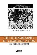 The Ethnography of Communication: The Essential Readings