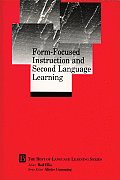 Form-Focused Instruction and Second Language Learning: Language Learning Monograph