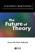 The Future of Theory