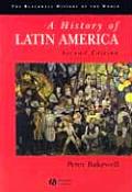 History of Latin America C.1450 to the Present