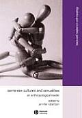 Same-Sex Cultures and Sexualities: An Anthropological Reader