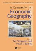 Companion to Economic Geography
