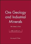 Ore Geology and Industrial Minerals: An Introduction