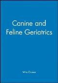 Canine and Feline Geriatrics