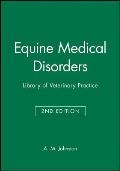 Equine Medical Disorders 2e