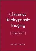 Chesneys' Radiographic Imaging