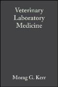 Veterinary Laboratory Medicine: Clinical Biochemistry and Haematology