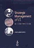 Strategic Management Of It In Constructi
