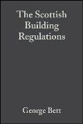 The Scottish Building Regulations: Explained and Illustrated