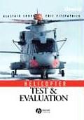 Helicopter Test and Evaluation