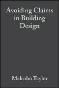 Avoiding Claims in Building Design