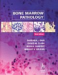 Bone Marrow Pathology 3rd Edition