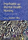 Psychiatric and Mental Health Nursing: The Field of Knowledge