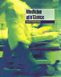 Medicine at a Glance (at a Glance Series)