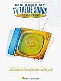 Big Book Of Tv Theme Songs 78 Of The All Time Greats