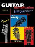Guitar Identification 3rd Edition A Reference Guide