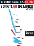 A Guide to Jazz Improvisation - C Edition Book/Online Audio [With CD]