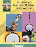 Steve Kaufmans Four Hour Bluegrass Banjo Workout