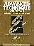 Advanced Technique for Strings Violin Technique & Style Studies for String Orchestra Essential Elements