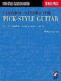 Classical Studies For Pick Style Guitar