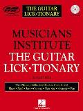 The Guitar Lick*tionary: Private Lessons Series [With 1]
