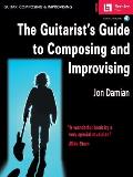 The Guitarist's Guide to Composing and Improvising