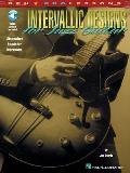 Intervallic Designs for Jazz Guitar: Ultramodern Sounds for Improvising [With CD (Audio)]
