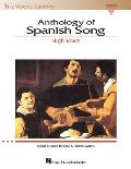 Anthology of Spanish Song: The Vocal Library High Voice