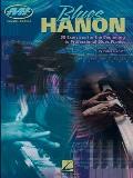 Blues Hanon 50 Exercises for the Beginning to Professional Blues Pianist