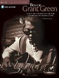 Best Of Grant Green A Step By Step Breakdown Of The Guitar Styles & Techniques Of The Jazz Groove Master
