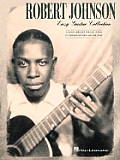 Robert Johnson Easy Guitar Collection