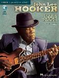 John Lee Hooker A Step By Step Breakdown of His Guitar Styles & Techniques With CD Audio