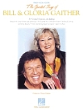 Greatest Songs of Bill & Gloria Gaither