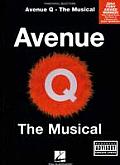 Avenue Q The Musical Piano Vocal Selections