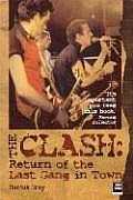 Clash Return of the Last Gang in Town 2nd Edition
