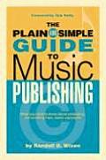 Plain & Simple Guide to Music Publishing
