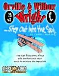 Orville & Wilbur Wright Step Out Into the Sky