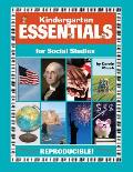 Kindergarten Essentials for Social Studies: Everything You Need - In One Great Resource!